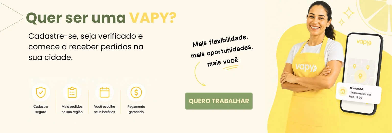 Quer ser uma Vapy? Cadastre-se, seja verificada e comece a receber pedidos na sua cidade.